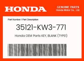 35121-kw3-771 Honda Genuine Key Blank Type1 -
