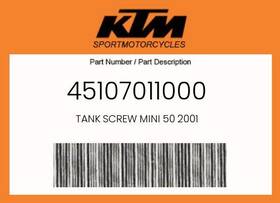 45107011000 Ktm Genuine Tank Screw Mini 50 2001 -