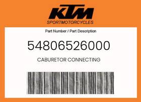54806526000 Ktm Genuine Caburetor Connecting -