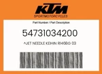 Ktm Genuine Jet Needle Keihin R1468G - 54731034200. Fixed Price $13.73.