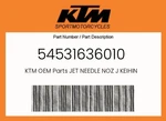 Ktm Genuine Jet Needle Noz Keihin - 54531636010. Fixed Price $14.34.