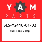 3LS-Y2410-01-02 Yamaha Fuel Tank Comp 3LSY24100102, New Genuine Oem Part. Fixed Price $815.26.