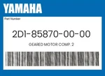 Yamaha Genuine Geared Motor Comp. 2D1-85870-00-00. Fixed Price $547.18.