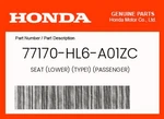 Honda Genuine Seat (lower) (TYPE1) (passenger) 77170-HL6-A01ZC. Fixed Price $158.77.