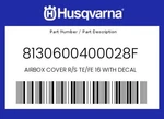 Husqvarna Genuine Airbox Cover R/s Te/fe 16 With Decal - 8130600400028F. Fixed Price $47.56.