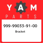 999-99033-91-00 Yamaha Bracket 999990339100, New Genuine Oem Part. Fixed Price $226.62.