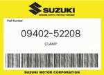 Suzuki Genuine Clamp 09402-52208. Fixed Price $7.74.
