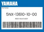 Yamaha Genuine Reed Valve Assy 5NX-13610-10-00. Fixed Price $226.01.