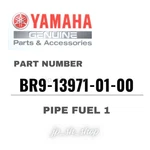 Yamaha Genuine Oem Parts Pipe Fuel BR9-13971-01-00 For YZ250F. Fixed Price $118.96.
