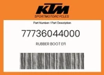 Ktm Genuine Rubber Boot Efi - 77736044000. Fixed Price $37.36.