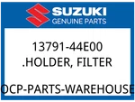 Suzuki Oem Part 13791-44E00 .holder Filter. Fixed Price $15.70.