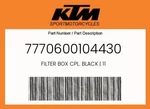 Ktm Genuine Filter Box Cpl. Black 11 - 7770600104430. Fixed Price $50.60.