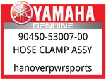 Yamaha Oem Part 90450-53007-00 Hose Clamp Assy. Fixed Price $9.49.