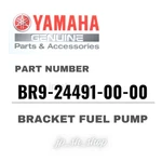 Yamaha Genuine Oem Parts Bracket Fuel Pump BR9-24491-00-00 For YZ250F. Fixed Price $51.64.