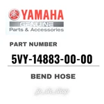 Yamaha Genuine Oem Parts Bend Hose 5VY-14883-00-00 For FZ1. Fixed Price $56.35.