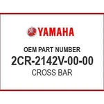 Yamaha Cross Bar 2CR-2142V-00-00 Oem New. Fixed Price $63.51.