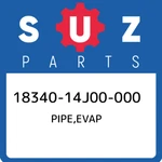 18340-14J00-000 Suzuki Pipe,evap 1834014J00000, New Genuine Oem Part. Fixed Price $60.64.